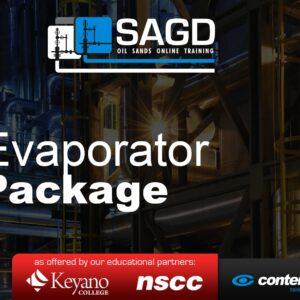 Evaporator Water Treatment Package: SAGD Oil Sands Online Training